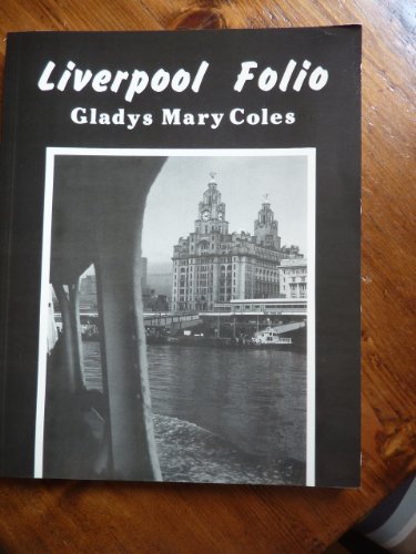 Liverpool folio (9780715619650) by Gladys Mary Coles
