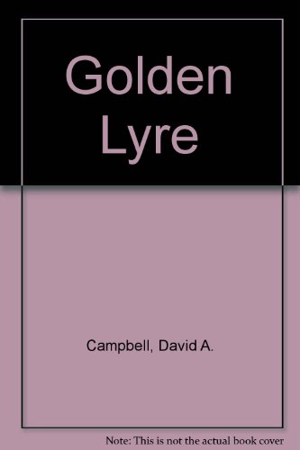 Beispielbild fr Golden Lyre the Themes of the Greek Lyri zum Verkauf von Books From California