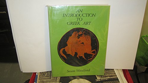 Beispielbild fr An Introduction to Greek Art zum Verkauf von WorldofBooks