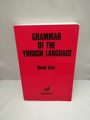 The Grammar Of The Yiddish Language (9780715621622) by Katz, D; Katz, David