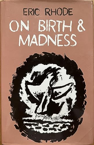 Stock image for On Birth and Madness for sale by MusicMagpie