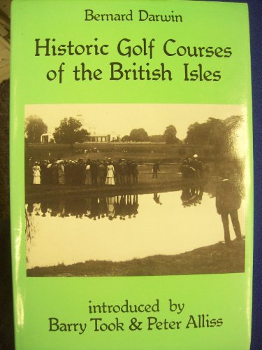 Beispielbild fr Historic Golf Courses of the British Isles zum Verkauf von WorldofBooks