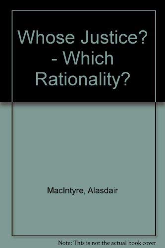 9780715621981: Whose Justice? - Which Rationality?