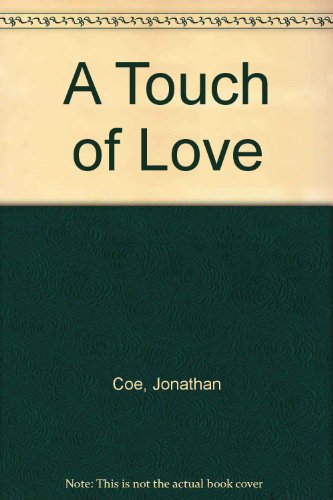 9780715622773: A Touch of Love