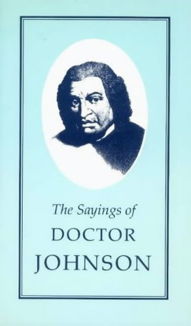 Imagen de archivo de The Sayings of Samuel Johnson (Duckworth Sayings Series) a la venta por WorldofBooks