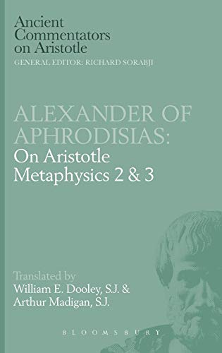 9780715623732: Alexander of Aphrodisias: On Aristotle Metaphysics 2&3