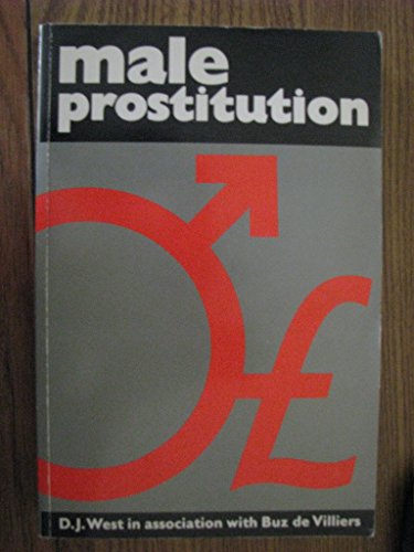 Beispielbild fr Male Prostitution : Gay Sex Services in London zum Verkauf von Better World Books