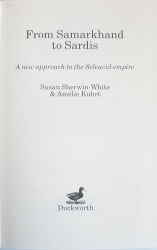 From Samarkhand to Sardis. - Sherwin-White, Susan/Amélie Kuhrt