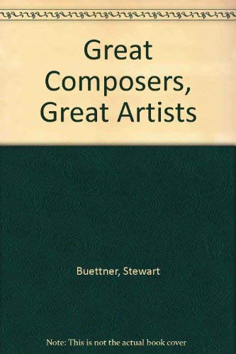 9780715624463: Great Composers - Great Artists