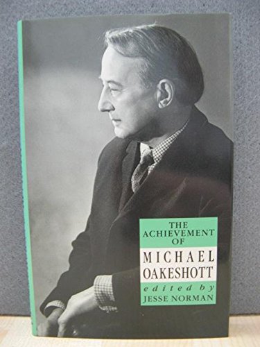 Stock image for The Achievement of Michael Oakeshott for sale by Theoria Books