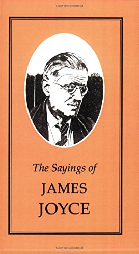 Imagen de archivo de Sayings of James Joyce a la venta por Library House Internet Sales