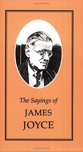 Stock image for Sayings of James Joyce for sale by Library House Internet Sales