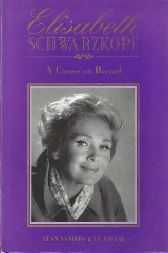 Stock image for Elisabeth Schwarzkopf: A Career on Record for sale by WorldofBooks