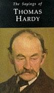 Beispielbild fr Sayings of Thomas Hardy (Duckworth Sayings Series) zum Verkauf von HPB-Emerald