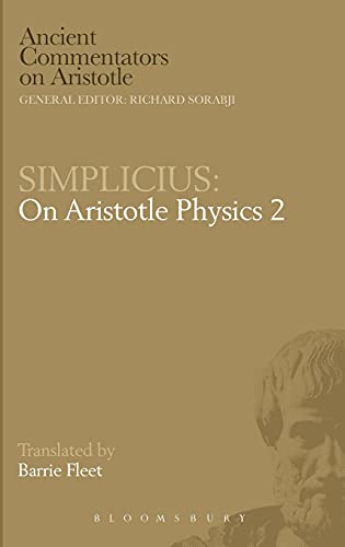 Stock image for Simplicius On Aristotle Physics 2 Ancient Commentators on Aristotle for sale by PBShop.store US