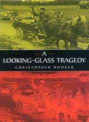 A Looking-Glass Tragedy (9780715627389) by Booker, Christopher