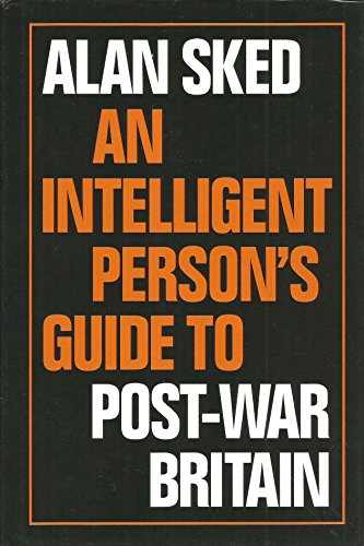 9780715627495: An intelligent person's guide to post-war Britain
