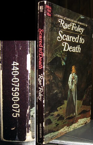 Scared to Death (9780715628218) by Rae Foley