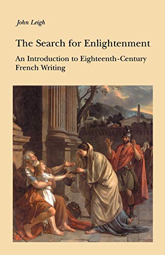 Beispielbild fr The Search for Enlightenment: Introduction to Eighteenth-century French Writing (New Readings Series) zum Verkauf von WorldofBooks