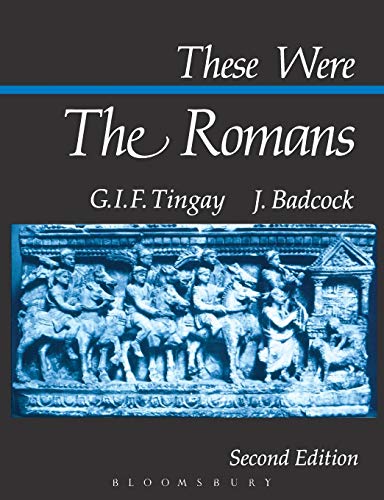 Stock image for These Were the Romans for sale by WorldofBooks