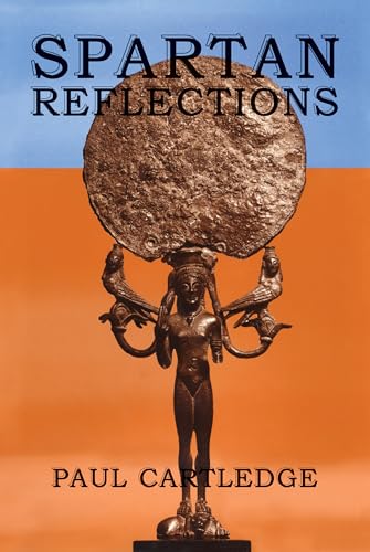 Spartan Reflections (9780715629338) by Paul Anthony Cartledge