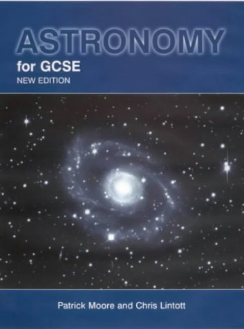 Stock image for Astronomy for GCSE for sale by St Vincent de Paul of Lane County