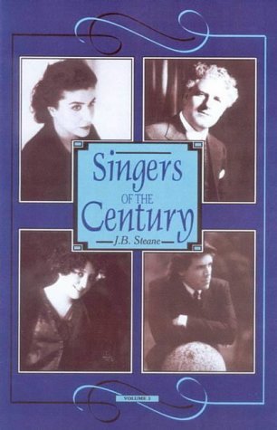 Stock image for Singers of the Century, Vol. 3 for sale by BooksRun