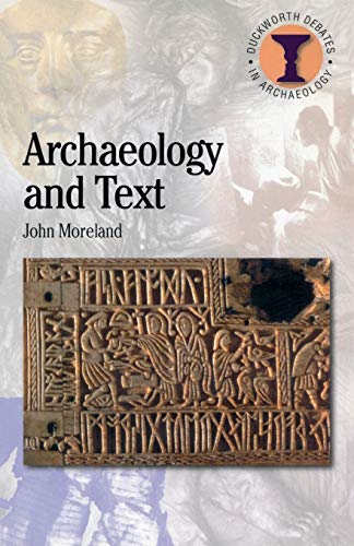 Beispielbild fr Archaeology and Text zum Verkauf von ThriftBooks-Atlanta