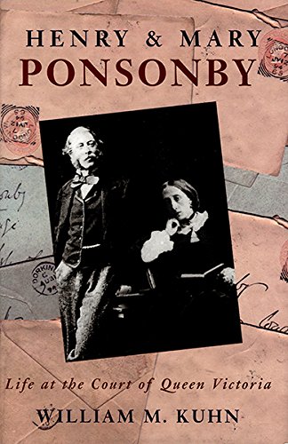 Beispielbild fr Henry and Mary Ponsonby: Life at the Court of Queen Victoria zum Verkauf von WorldofBooks