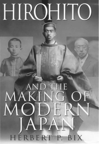 Beispielbild fr Hirohito and the Making of Modern Japan zum Verkauf von WorldofBooks