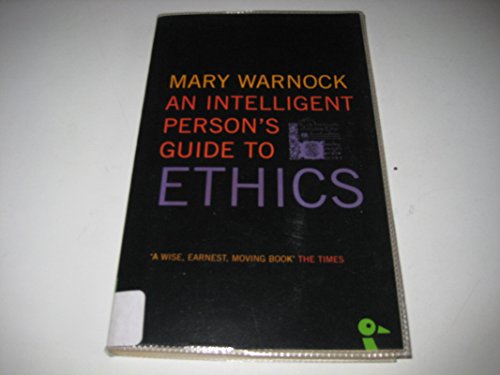 Beispielbild fr An Intelligent Person's Guide to Ethics (Intelligent Person's Guide) zum Verkauf von Front Cover Books