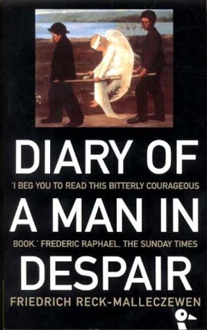 Beispielbild fr Diary of a Man in Despair zum Verkauf von WorldofBooks