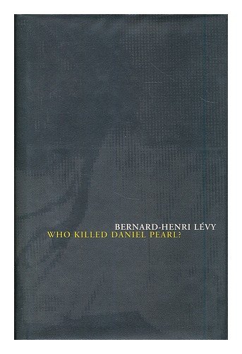 Beispielbild fr Who Killed Daniel Pearl? zum Verkauf von WorldofBooks