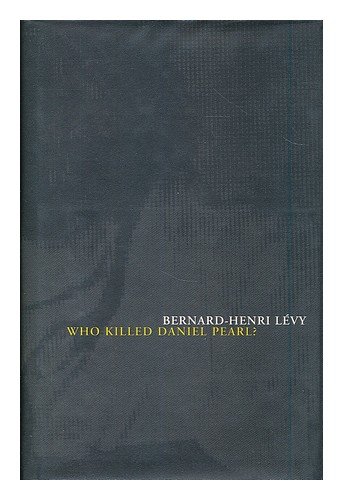 Imagen de archivo de Who Killed Daniel Pearl? a la venta por Anybook.com