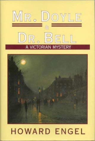 9780715632710: Mr. Doyle and Dr. Bell: A Victorian Murder Mystery
