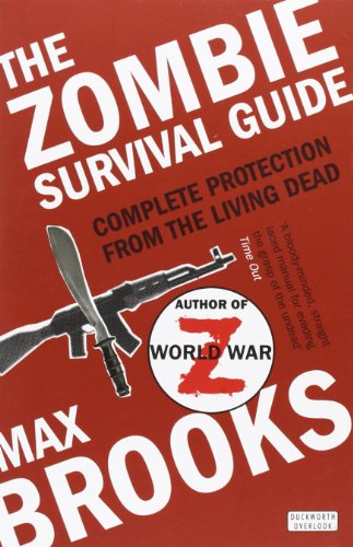 Beispielbild fr The Zombie Survival Guide : Complete Protection from the Living Dead zum Verkauf von SecondSale