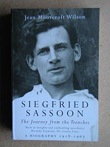 Imagen de archivo de Siegfried Sassoon: The Journey from the Trenches 1918-1967 a la venta por WorldofBooks