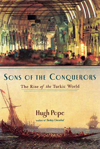 9780715633687: Sons of the Conquerors: The Rise of the Turkic World