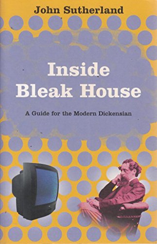 Beispielbild fr Inside Bleak House: A Guide for the Modern Dickensian zum Verkauf von Reuseabook