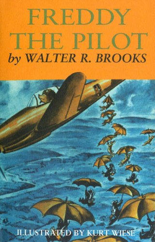 Freddy the Pilot (9780715634615) by Walter Rollin Brooks