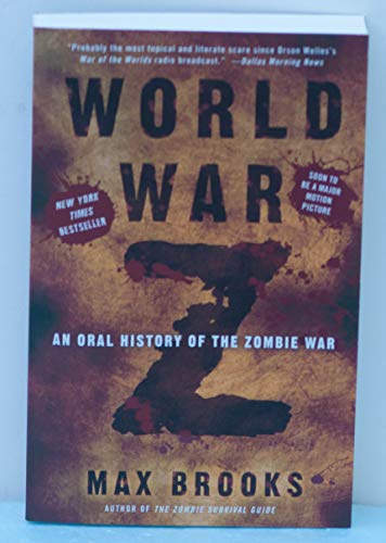 Stock image for World War Z - An Oral History Of The Zombie War for sale by SecondSale