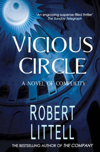 Stock image for Vicious Circle : A Novel of Complicity for sale by Better World Books Ltd