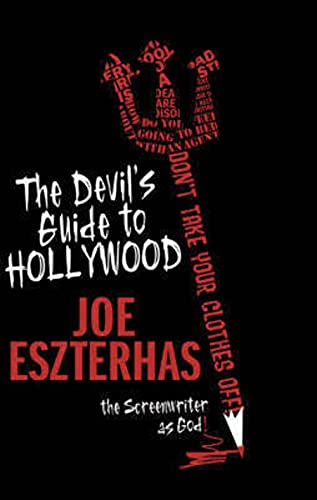 Beispielbild fr The Devil's Guide to Hollywood: The Screenwriter as God zum Verkauf von AwesomeBooks