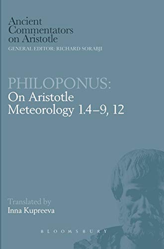 9780715636756: Philoponus: On Aristotle Meteorology 1.4-9, 12 (Ancient Commentators on Aristotle)