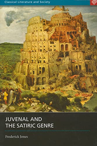 Beispielbild fr Juvenal and the Satiric Genre (Classical Literature and Society) zum Verkauf von HPB-Red