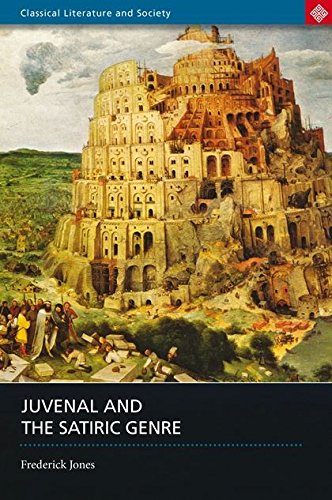 Stock image for Juvenal and the Satiric Genre (Classical Literature and Society) for sale by HPB-Red