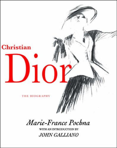 Beispielbild fr Christian Dior: The Man Who Made the World Look Good zum Verkauf von St Ann's Hospice