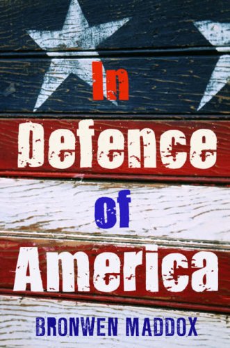 Stock image for In Defence of America for sale by WorldofBooks