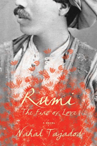 Beispielbild fr Rumi: The Fire of Love zum Verkauf von WorldofBooks