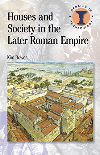 9780715638828: Houses and Society in the Later Roman Empire